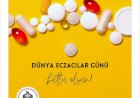 Hakan Toydaş'ın Dünya eczacılar günü mesajı