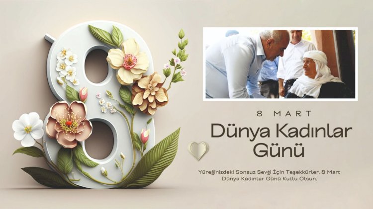 Milletvekili Hüseyin Özhan’dan 8 Mart Dünya Kadınlar Günü Mesajı